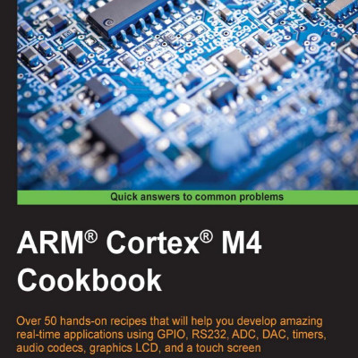 ARM Cortex M4 cookbook