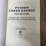 Python Crash Course, 2nd Edition A Hands-On, Project-Based Introduction to Programming by Eric Matthes