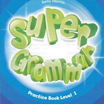 Super grammar level 1-6 (Sách màu)