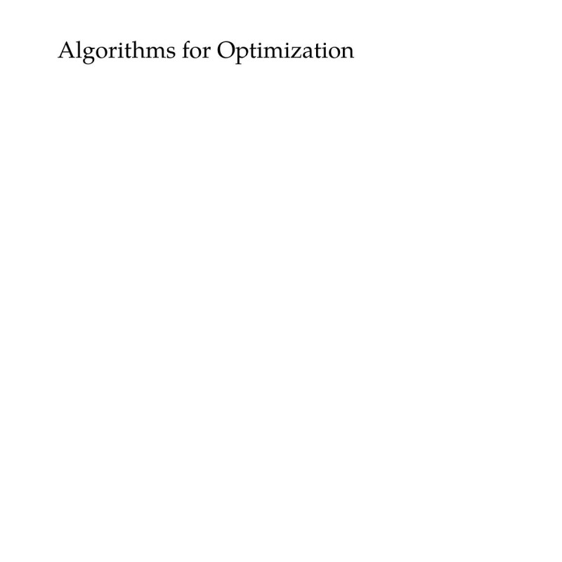 Algorithms For Optimization