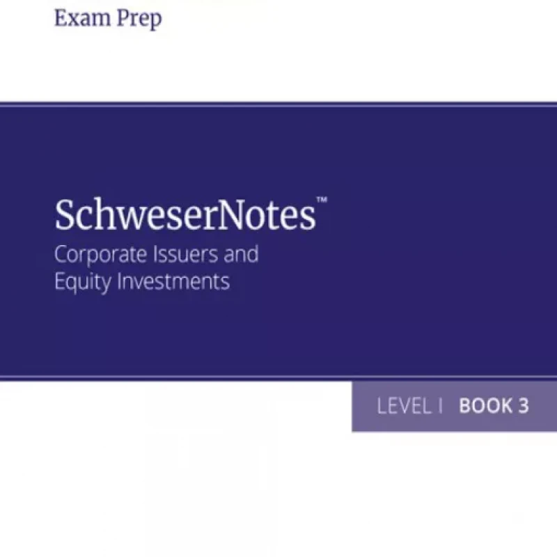 2022 CFA© Level I SchweserNotes Book 1-5