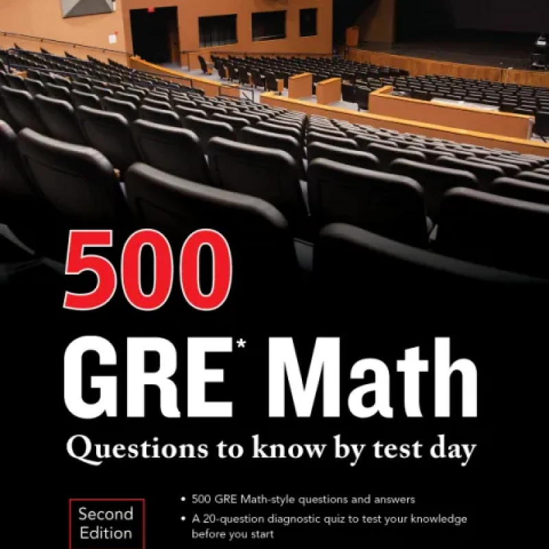500 GRE Math Questions to Know by Test Day, 2nd Edition