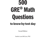 500 GRE Math Questions to Know by Test Day, 2nd Edition