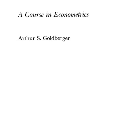 A Course in Econometrics