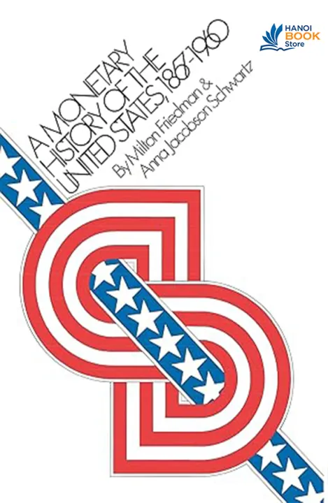 A Monetary History of the United States 1867-19604