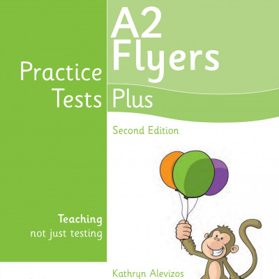 A2 FLYERS PRACTICE TESTS PLUS ( sách màu )