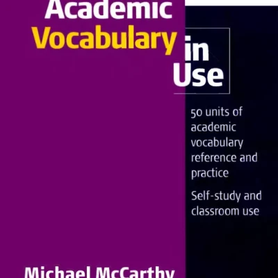 Academic vocabulary in use for IELTS