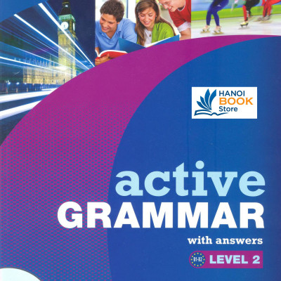 Active Grammar with Answers. Level 2 (Sách màu)