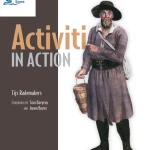 Activiti in Action Executable business processes in BPMN 2.0