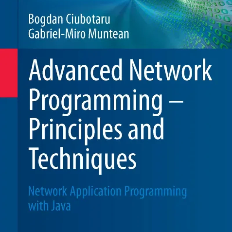 Advanced Network Programming – Principles and Techniques - Hanoi Bookstore
