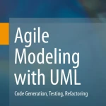 Agile Modeling with UML