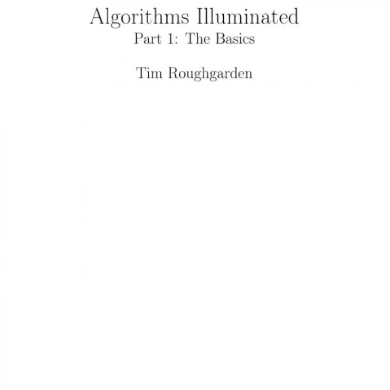 Algorithms Illuminated (Part 1,2,3,4)
