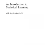 An Introduction To Statistical Learning (2015)