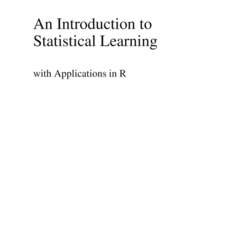 An Introduction To Statistical Learning (2015)