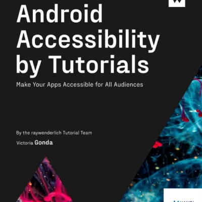Android Accessibility by Tutorials - Hanoi Bookstore