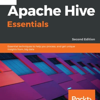 Apache Hive Essentials