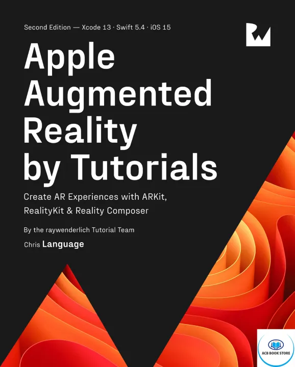 Apple Augmented Reality by Tutorials, 2nd Edition - Hanoi Bookstore
