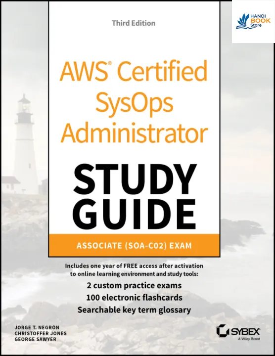 AWS Certified SysOps Administrator Study Guide Associate (SOA-C02) Exam