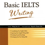 Basic Ielts Listening, Speaking, Reading, Writing (Sách màu)