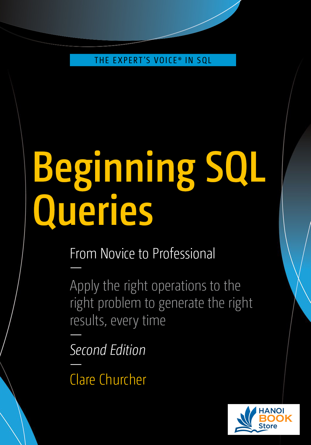 Beginning SQL Queries From Novice to Professional-1