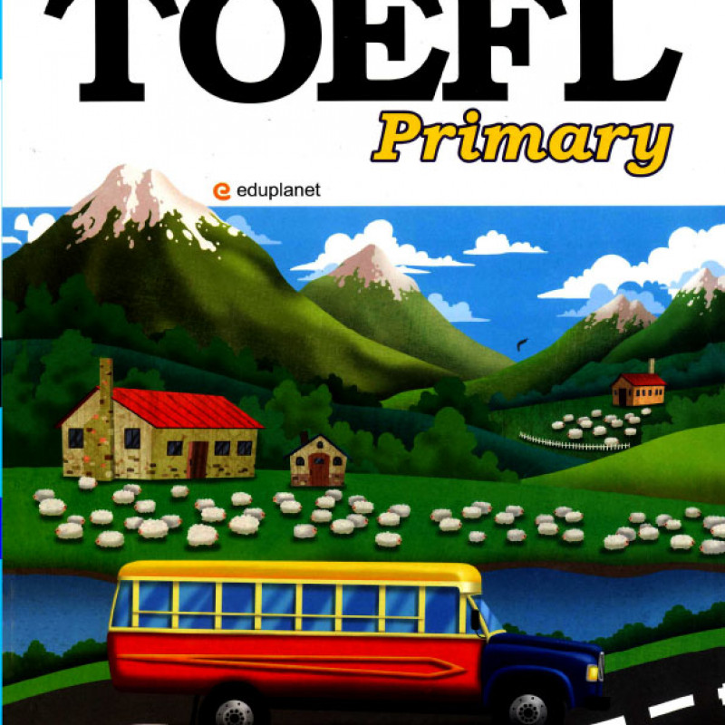 STEP 2 TOEFL PRIMARY ( sách màu)