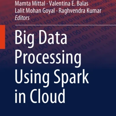 Big Data Processing Using Spark in Cloud