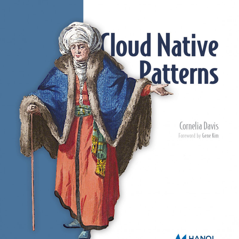 Cloud Native Patterns