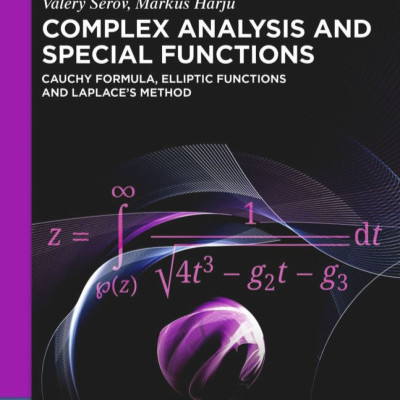 Sách Complex Analysis and Special Functions Cauchy Formula, Elliptic Functions and Laplace’s Method