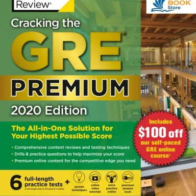 Cracking the GRE Premium Edition with 4 - 6 Practice Tests, 2020 Edition