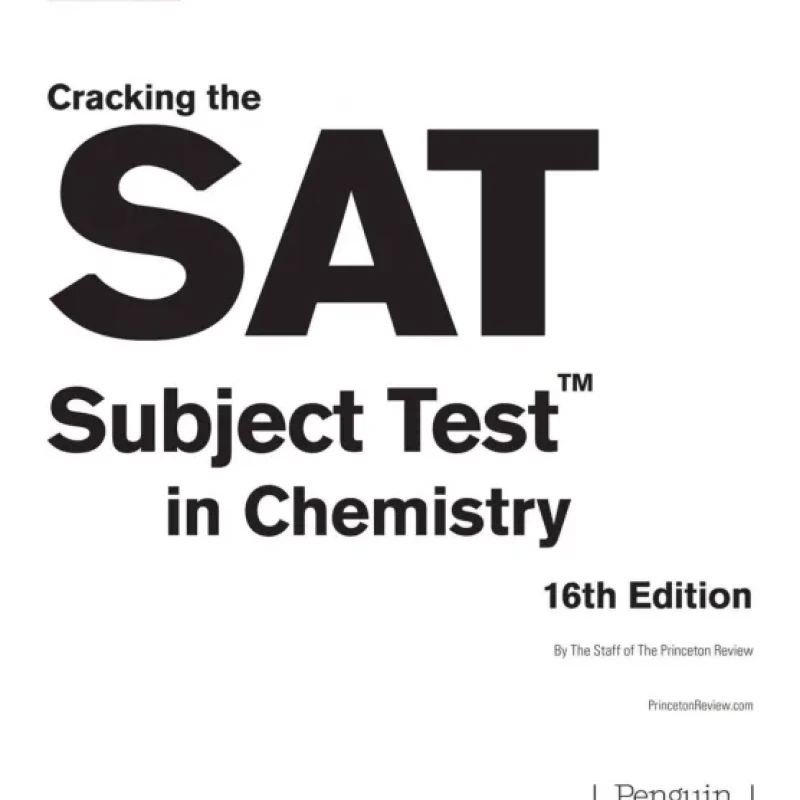Cracking the SAT Subject Test in Chemistry, 16th Edition Everything You Need to Help Score a Perfect 800 sách tiếng anh