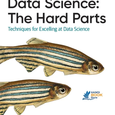Data Science The Hard Parts - Hanoi Bookstore