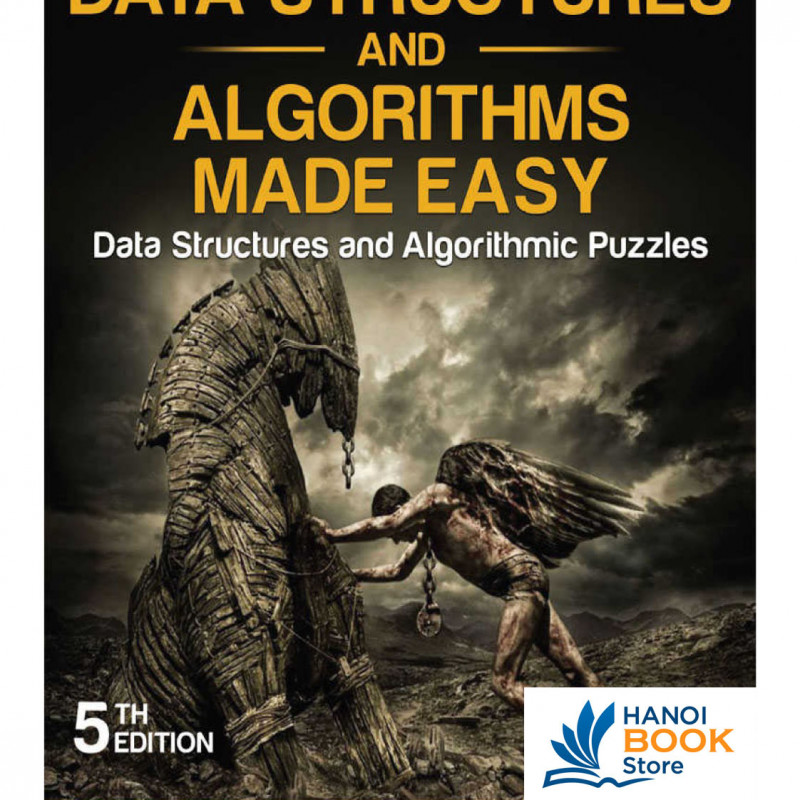Data Structures and Algorithms Made Easy