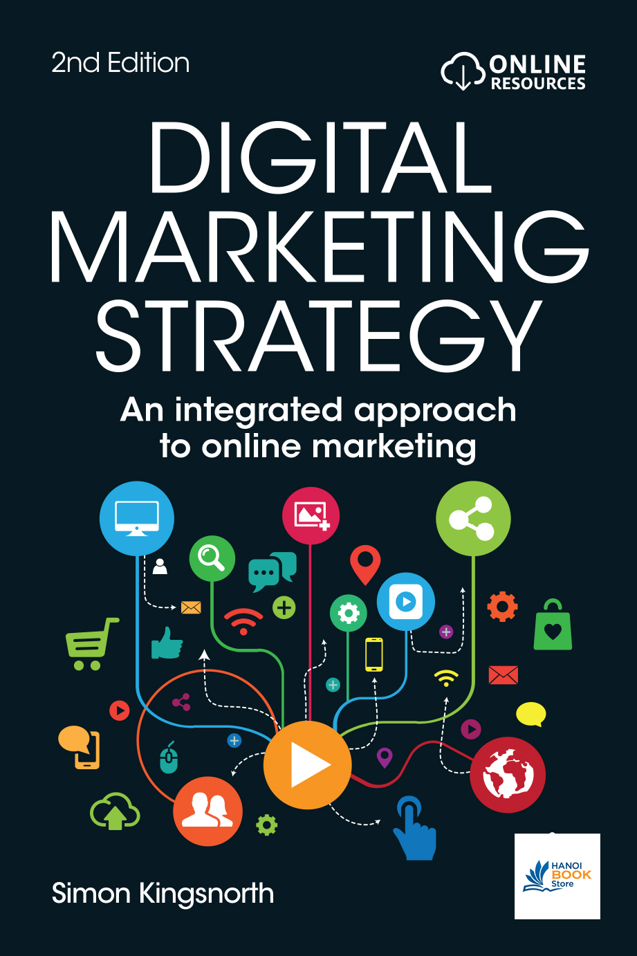 Digital Marketing Strategy An Integrated Approach to Online Marketing 2019-1