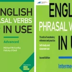 2 quyển English Phrasal Verbs in Use Advanced, Intermediate Book With Answers (Sách màu + đen trắng)