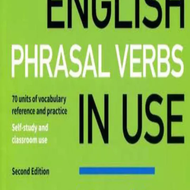 2 quyển English Phrasal Verbs in Use Advanced, Intermediate Book With Answers (Sách màu + đen trắng)