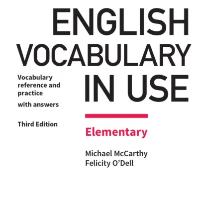 English Vocabulary in Use Elementary 3rd Edition