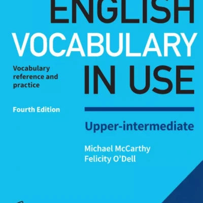 English vocabulary in use Upper-Intermediate (4th edition)