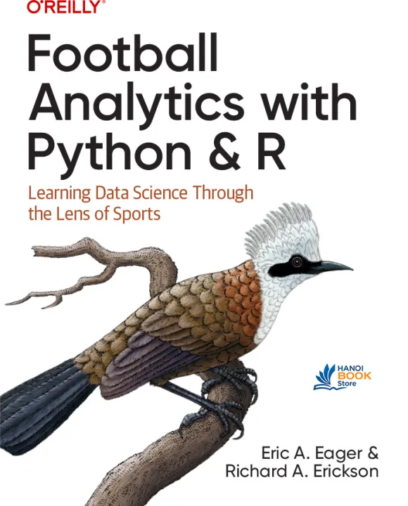 Football Analytics with Python and R - Hanoi Bookstore