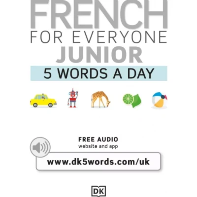 French for Everyone Junior 5 Words a Day ( sách photo màu)
