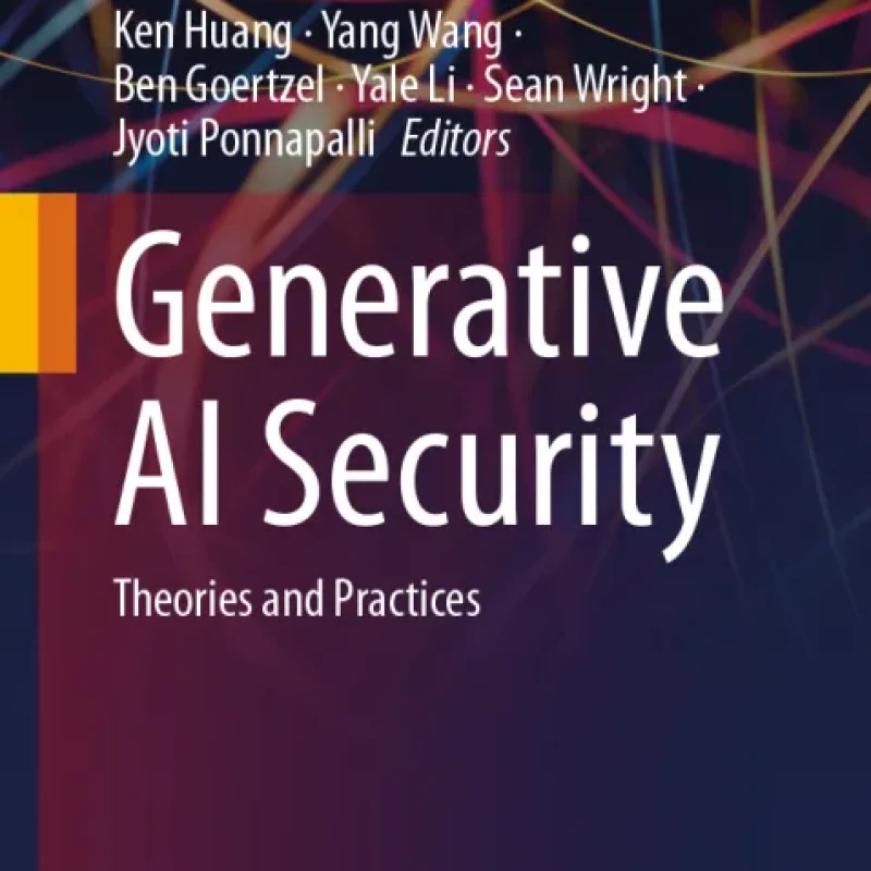 Generative AI Security Theories and Practices