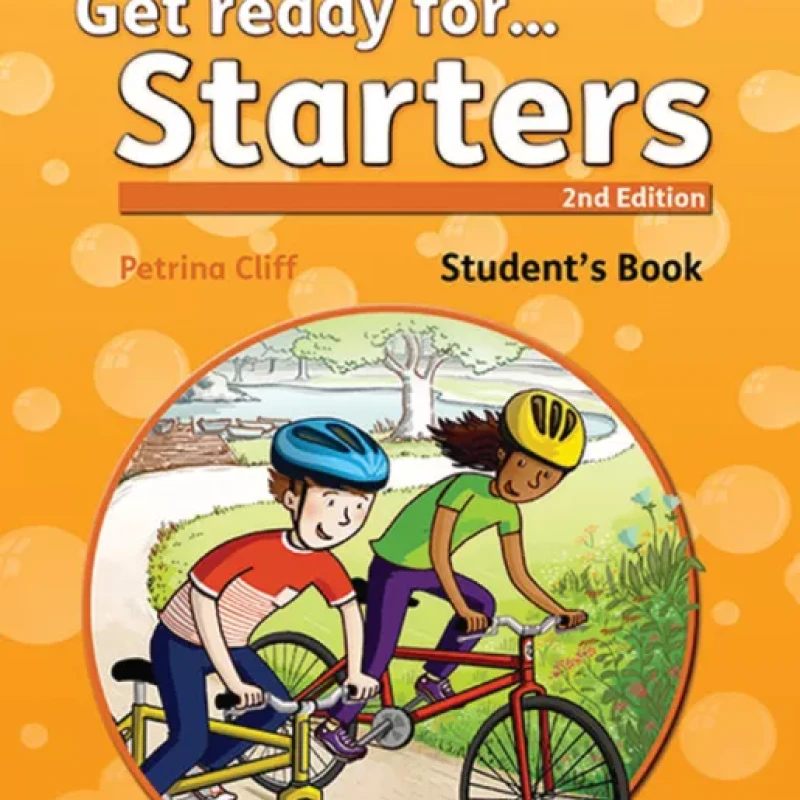 Get Ready For Starters + Movers + Flyers, 2Nd Edition (sách màu)