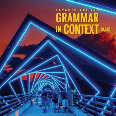 Grammar In Context Basic - 7th Edition (sách màu)