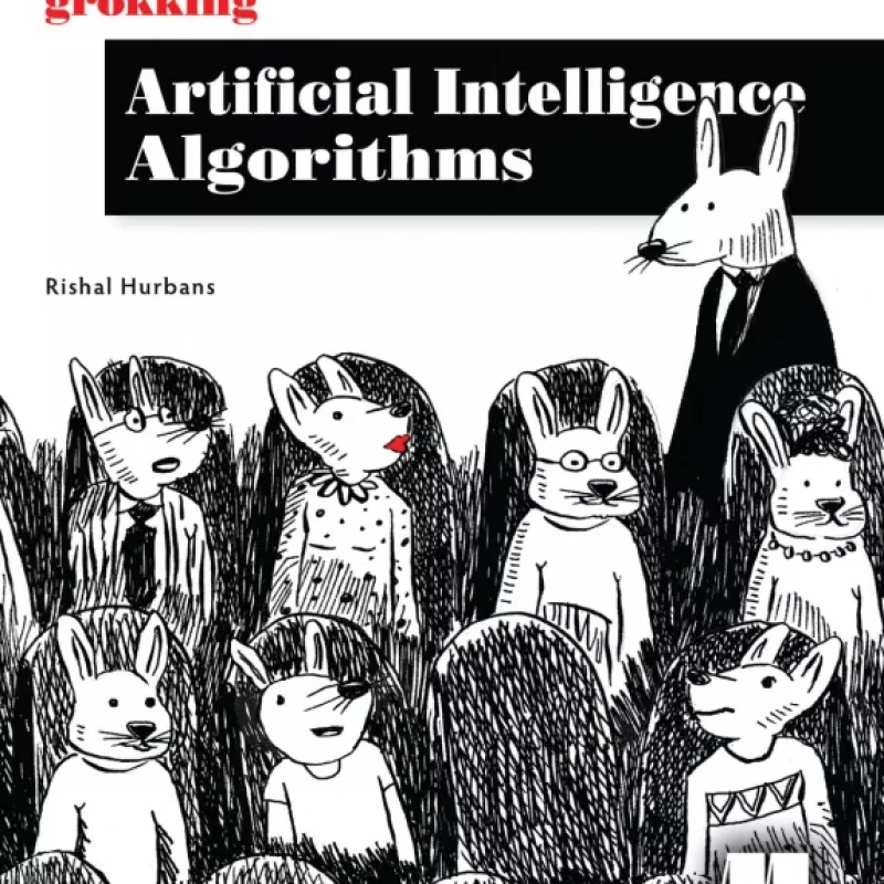Grokking Artificial Intelligence Algorithms