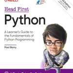 Head First Python A Learners Guide to the Fundamentals of Python Programming