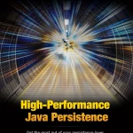 High-Performance Java Persistence