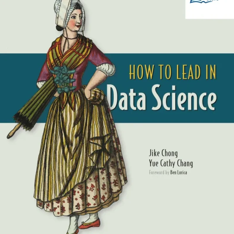 How to Lead in Data Science