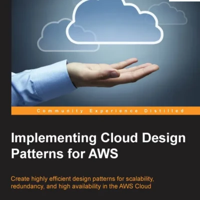 Implementing Cloud Design Patterns for AWS