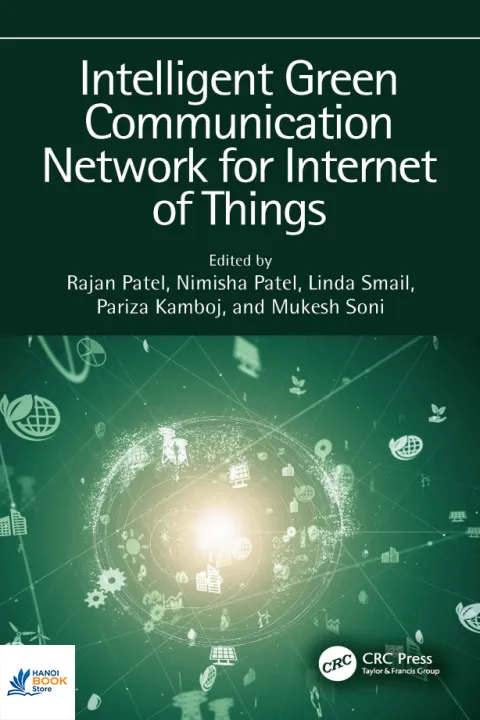Intelligent Green Communication Network for Internet of Things - Hanoi Bookstore