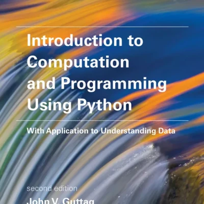 Introduction to Computation and Programming Using Python