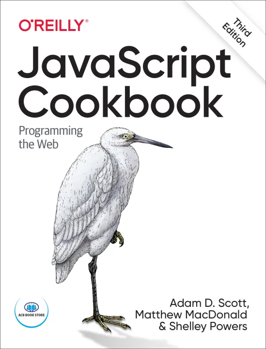 JavaScript Cookbook, 3rd Edition - Hanoi Bookstore